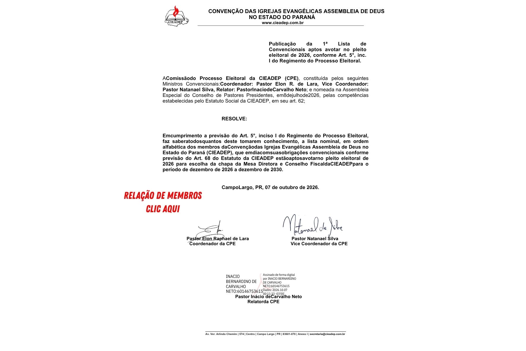 Publicação da 1ª Lista de Convencionais aptos a votar no pleito eleitoral de 2026, conforme Art. 5°, inc. I do Regimento do Processo Eleitoral.