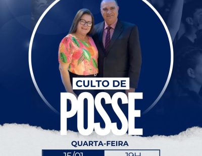 CULTO DE POSSE NA CIDADE DE LARANJAL/PR