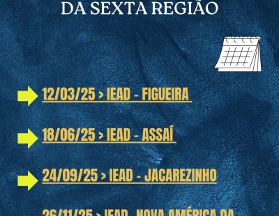 AGENDA 2025 DE REUNIÕES DA SEXTA REGIÃO