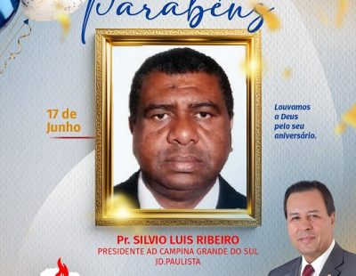 NOSSOS PARABÉNS AO PR. SÍLVIO LUIS RIBEIRO, PRESIDENTE DA AD CAMPINA GRANDE DO SUL, JD PAULISTA/PRPR NOSSOS PARABÉNS AO PR. SÍLVIO LUIS RIBEIRO, PRESIDENTE DA AD CAMPINA GRANDE DO SUL, JD PAULISTA/PRPR