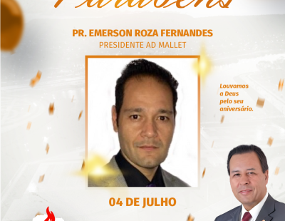 Nossos Parabéns ao Pastor Emerson Roza Fernandes Presidente da AD Mallet/PR Nossos Parabéns ao Pastor Emerson Roza Fernandes Presidente da AD Mallet/PR