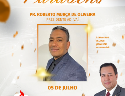 NOSSOS PARABÉNS AO PR. ROBERTO MURÇA DE OLIVEIRA PRESIDENTE DA AD IVAÍ/PR NOSSOS PARABÉNS AO PR. ROBERTO MURÇA DE OLIVEIRA PRESIDENTE DA AD IVAÍ/PR