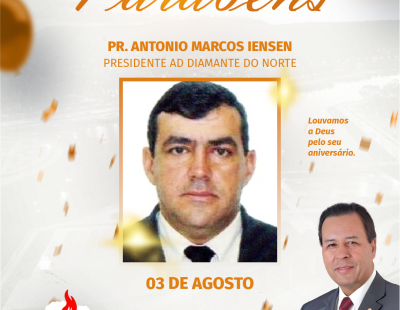 Nossos Parabéns ao Pastor Antônio Marcos Iensen Presidente da AD Diamante do Norte/PR Nossos Parabéns ao Pastor Antônio Marcos Iensen Presidente da AD Diamante do Norte/PR