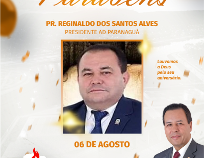 Nossos Parabéns ao Pastor Reginaldo dos Santos Alves Presidente da AD Paranaguá/PR Nossos Parabéns ao Pastor Reginaldo dos Santos Alves Presidente da AD Paranaguá/PR