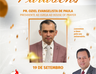 Nossos Parabéns ao Pastor Oziel Evangelista de Paula Presidente AD House of Player Nossos Parabéns ao Pastor Oziel Evangelista de Paula Presidente AD House of Player